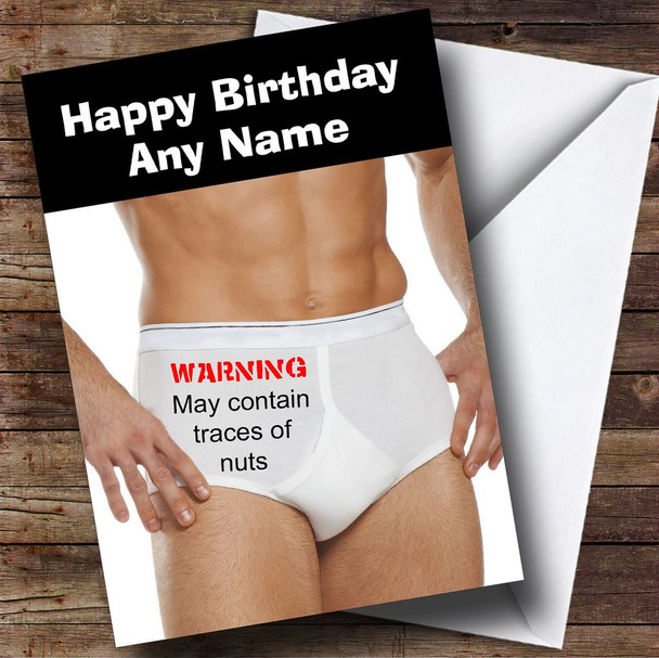 Funny Rude Traces Of Nuts Customised Birthday Card