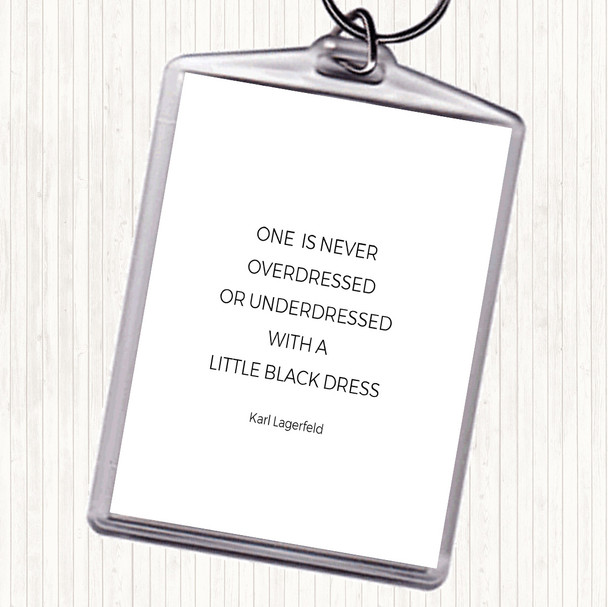 White Black Karl Little Black Dress Quote Keyring