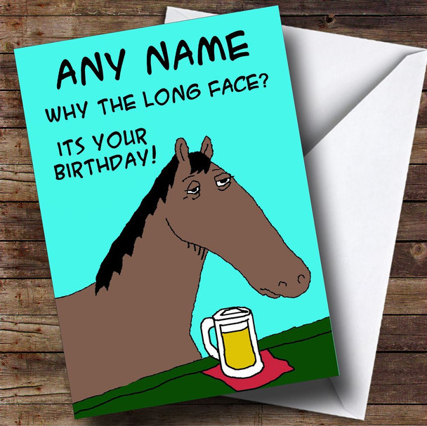 Horse Long Face Funny Customised Birthday Card