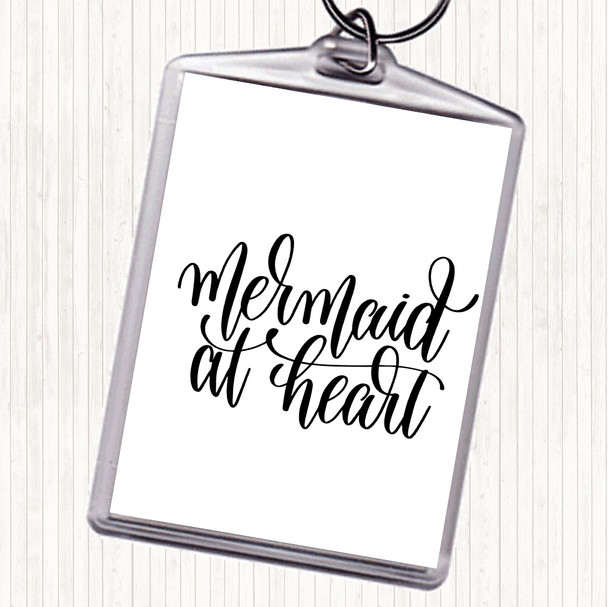 White Black Mermaid At Heart Quote Keyring White Black Mermaid At Heart Quote Keyring