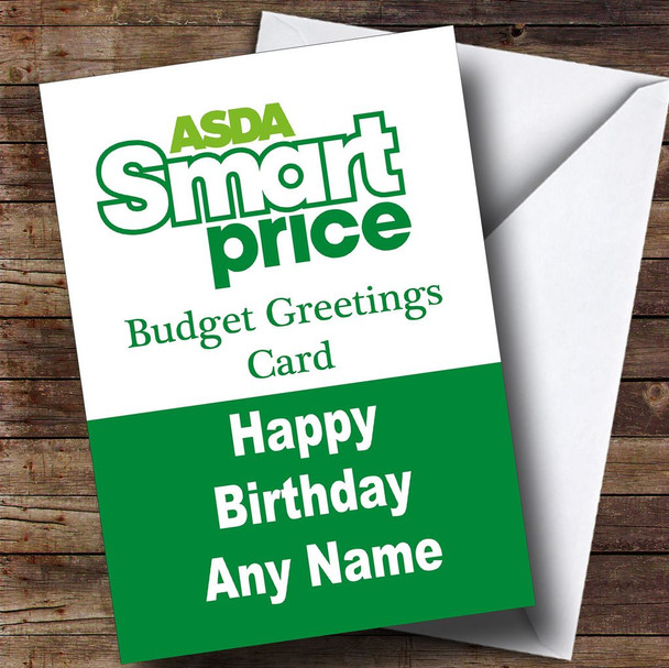 Funny Joke Asda Smart Price Spoof Customised Birthday Card