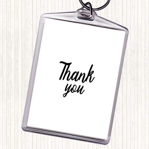 White Black Thank You Quote Keyring