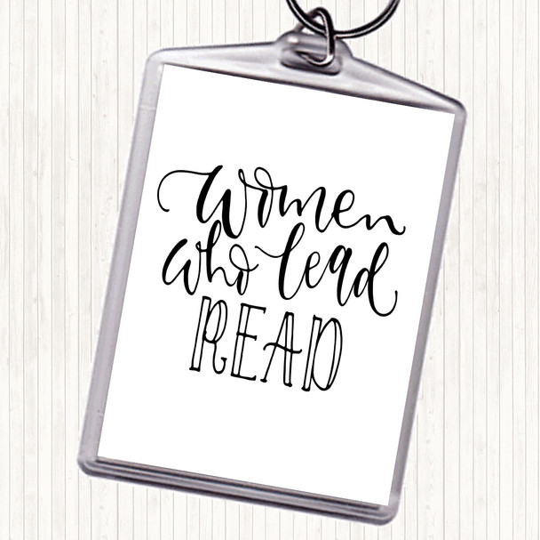 White Black Women Who Lead Read Quote Keyring