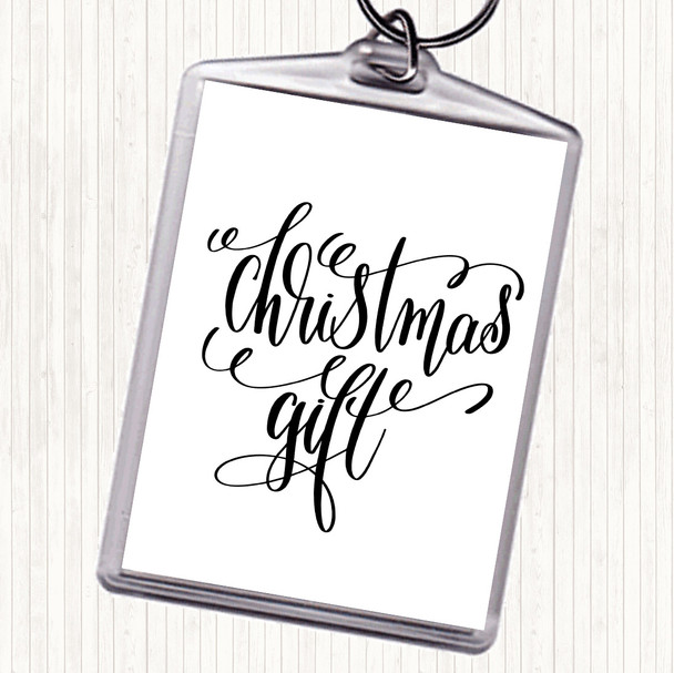 White Black Christmas Gift Quote Keyring