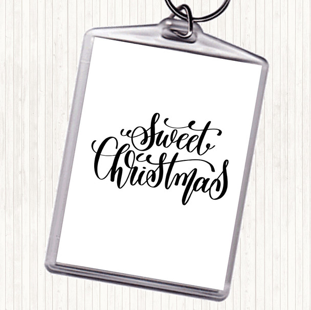White Black Christmas Sweet Xmas Quote Keyring