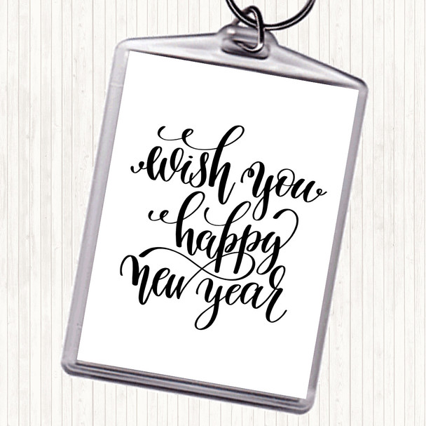 White Black Christmas Wish Happy New Year Quote Keyring