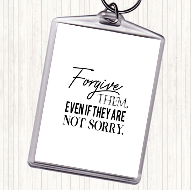 White Black Forgive Them Quote Keyring