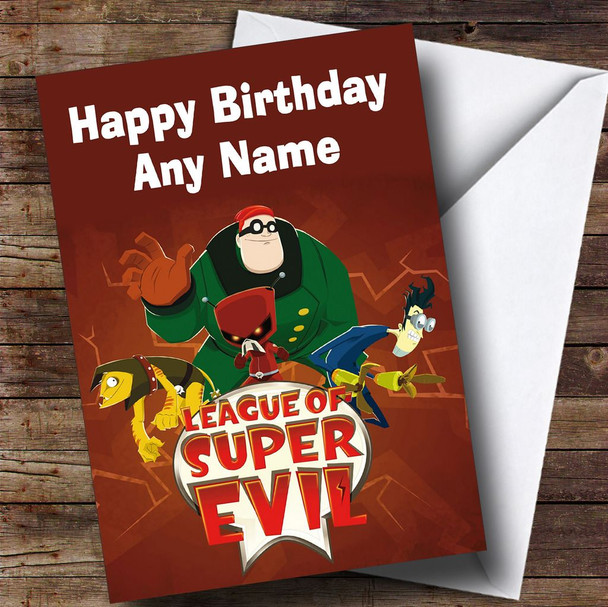 League Of Super Evil Customised Children's Birthday Card