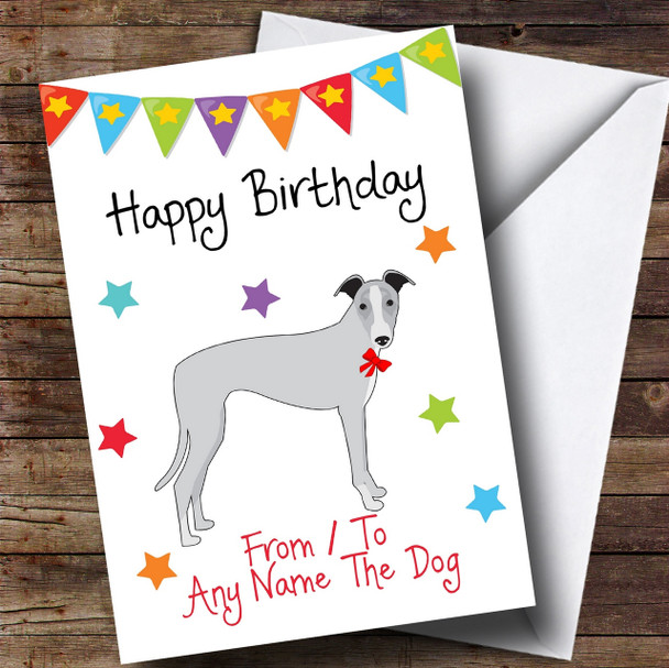 To From Pet Dog Whippet Customised Birthday Card