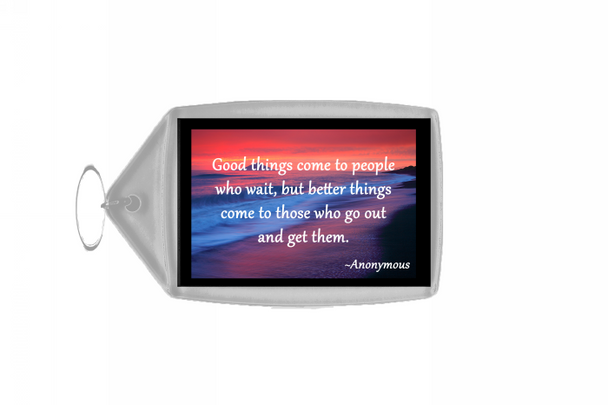 Inspirational & Motivational Quote Large Keyring - Quote 11