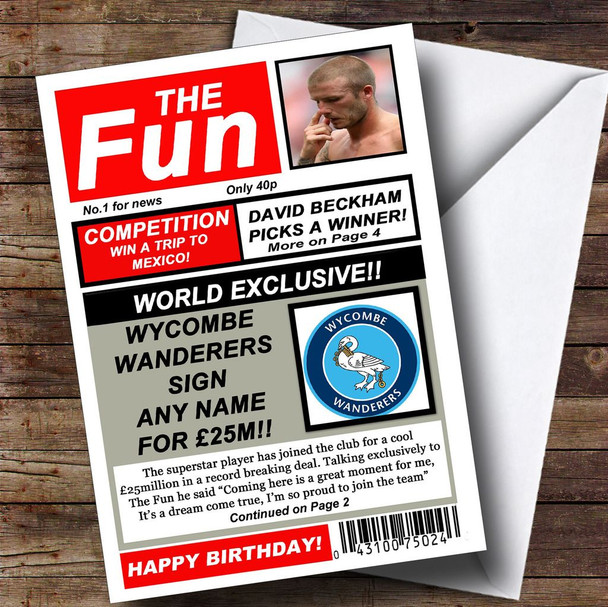 Wycombe Wanderers Football Fan Funny Newspaper Customised Birthday Card