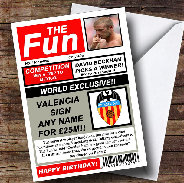Valencia Football Fan Funny Newspaper Customised Birthday Card