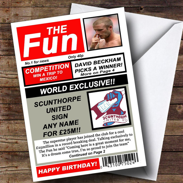 Scunthorpe United Football Fan Funny Newspaper Customised Birthday Card