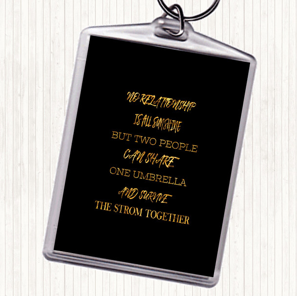 Black Gold One Umbrella Quote Keyring
