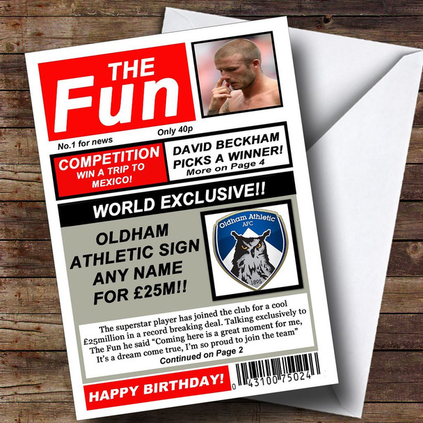 Oldham Athletic Football Fan Funny Newspaper Customised Birthday Card