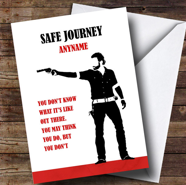 Customised Safe Journey Walking Dead Rick Quote Bon Voyage Travel Card