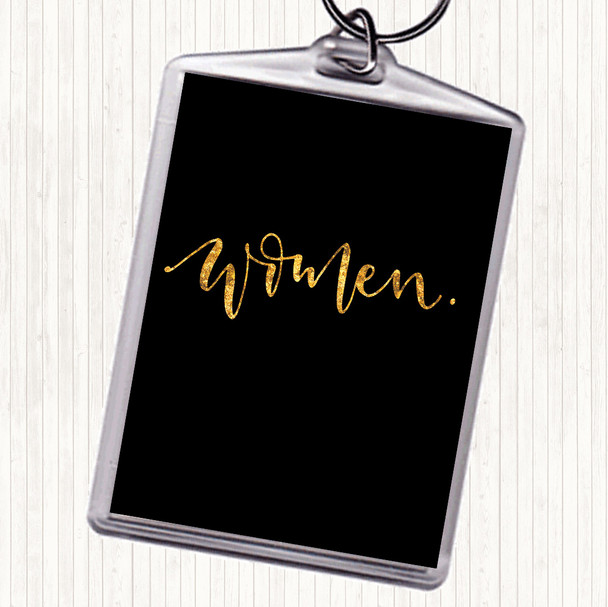 Black Gold Women Quote Keyring