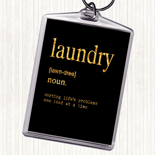 Black Gold Word Definition Laundry Quote Keyring
