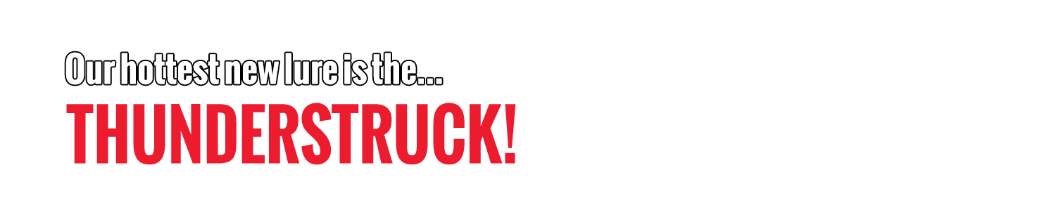 big-games-hottest-new-lure-the-thunderstruck-title01.jpg