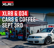 034 Motorsports & XLR8 Cars & Coffee - September 3rd!