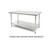 Work Table top board: SS430 under shelf/leg SS430 Dimensions: 96" x 30" x 34"