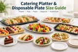 Catering Platter & Disposable Plate Size Guide
