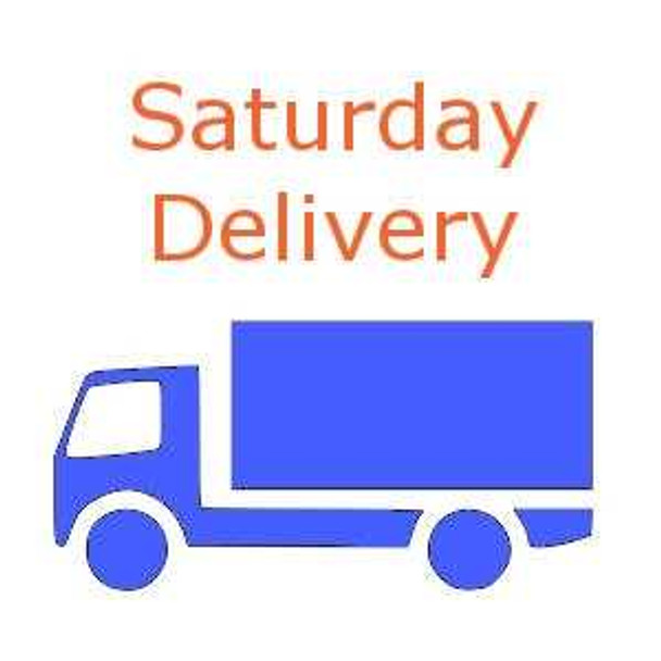 Saturday Delivery Please call us in advance to check availability
