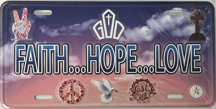 "FAITH...HOPE...LOVE" License Plate Aluminum 12"x6" Religious