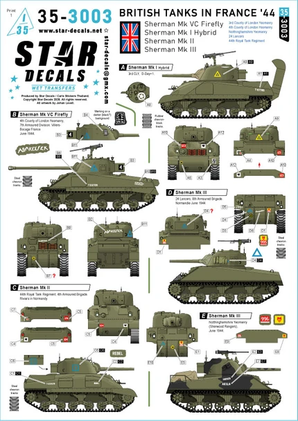 British Tanks in France '44. Sherman Mk VC Firefly, Sherman Mk I Hybrid, Sherman Mk II, Sherman Mk III.