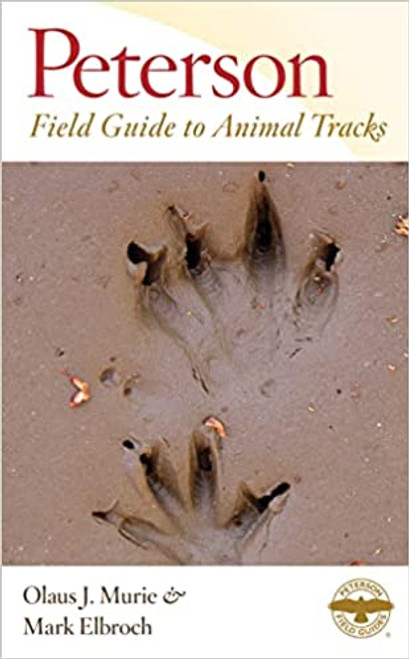 Peterson Field Guide to Animal Tracks: Third Edition (Peterson Field Guides) Paperback – Illustrated, November 10, 2005