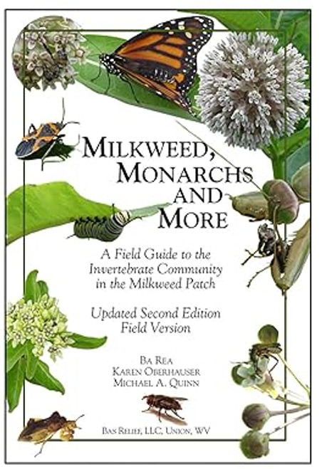 Milkweed, Monarchs & More