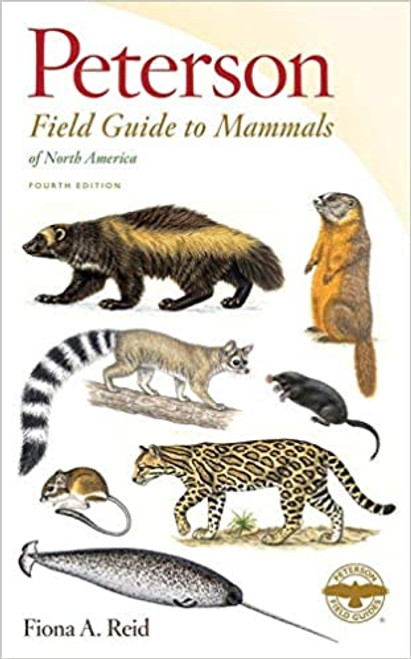 Peterson Field Guide to Mammals of North America (Peterson Field Guides)