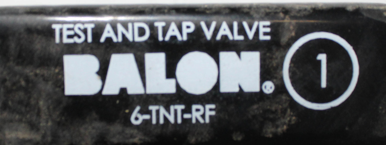 Balon 6-TNT-RF Test and Tap Valve 6"