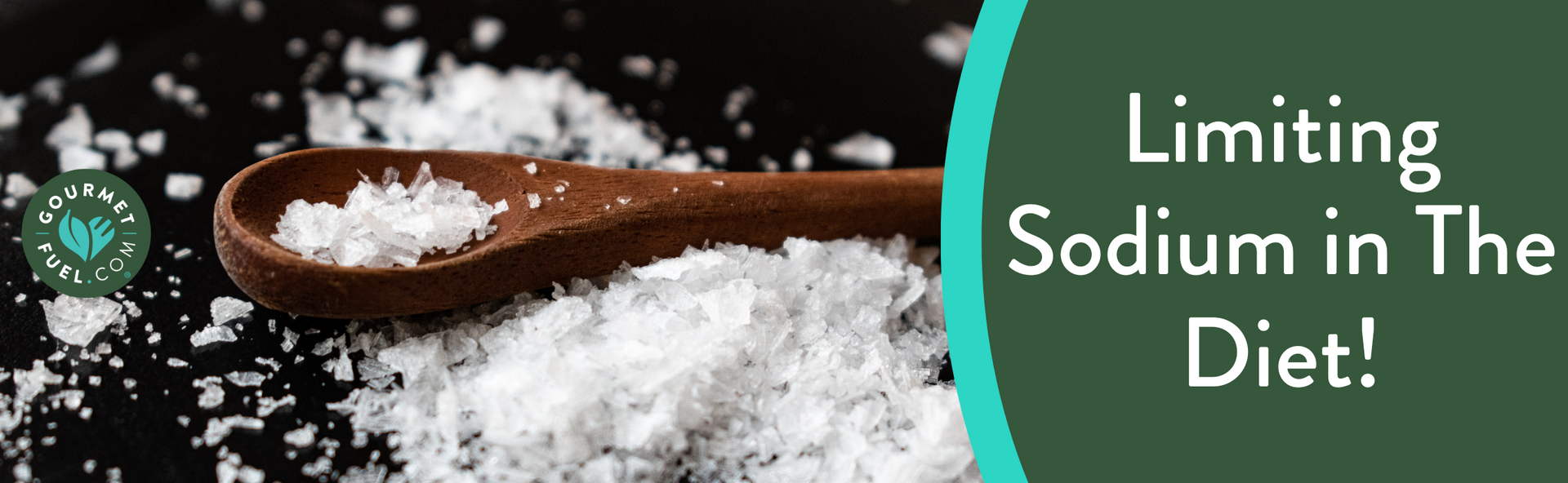 Limiting Sodium in The Diet! GourmetFuel