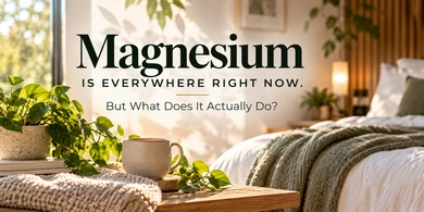 Magnesium Is Everywhere Right Now. What Does It Actually Do?