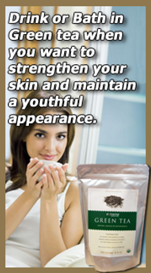 Green Tea for Youthful Looking Skin