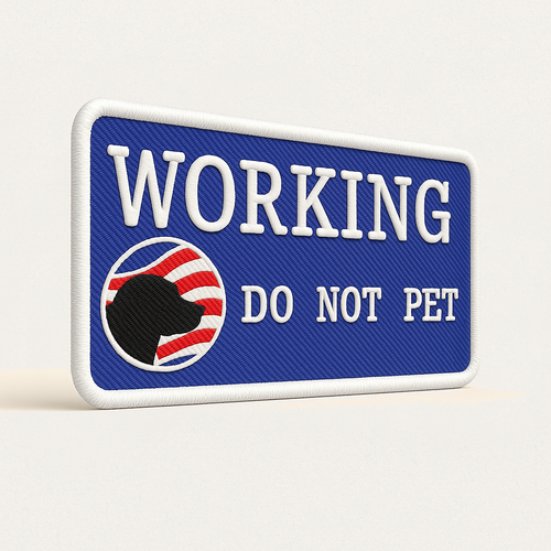 Working Do Not Pet Patriotic Sew-On Patch