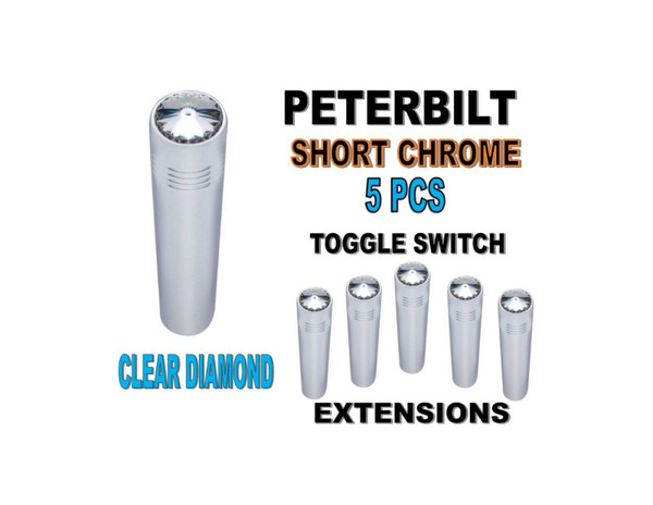 Toggle Switch Ext. Short Chrome - CLEAR Diamond (X5) PETERBILT