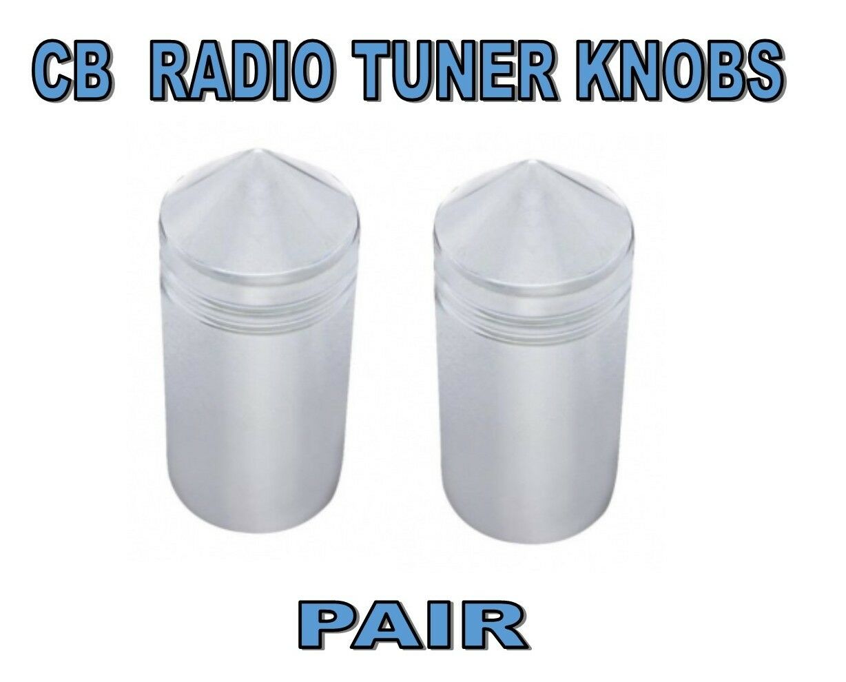 CB Radio Tune Knob SET (PAIR) w/ Chrome POINTED UATPARTS