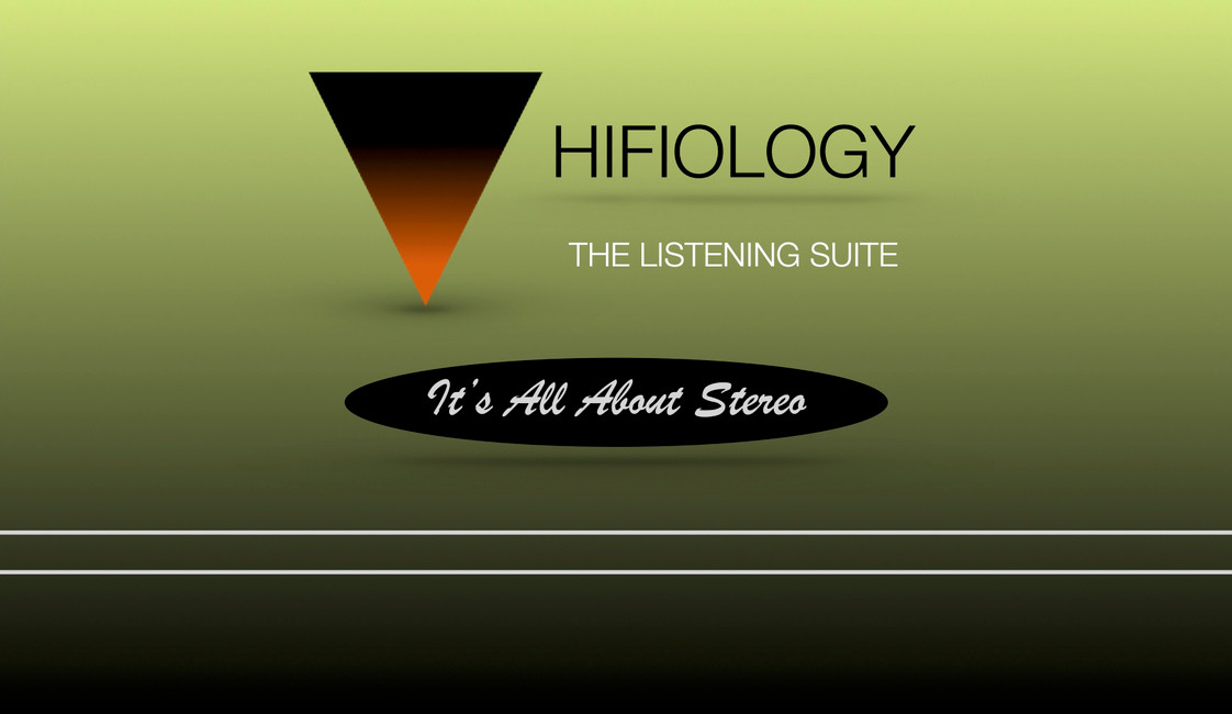Hifiology - It's All About Stereo