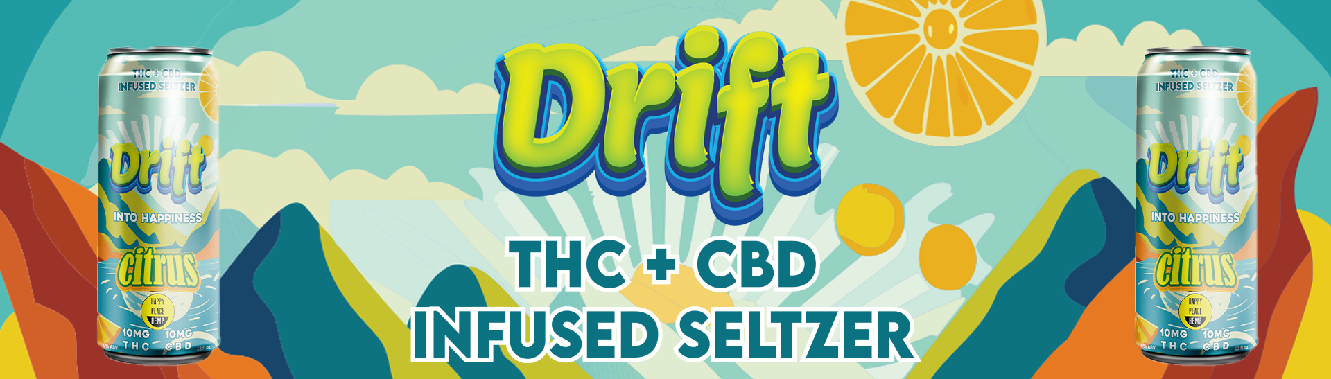 Drift Into Happiness THC Seltzer by Happy Place Hemp