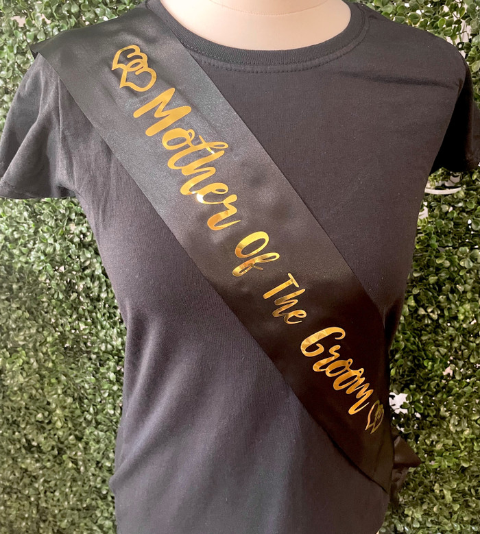Sash, Satin Black Mother of the Groom with Gold Lettering