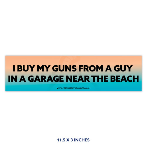GARAGE GUN SALES BUMPER STICKER GARAGE GUN SALES BUMPER STICKER