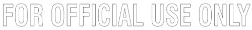 DECAL "FOR OFFICIAL USE ONLY"WHITE LTRS