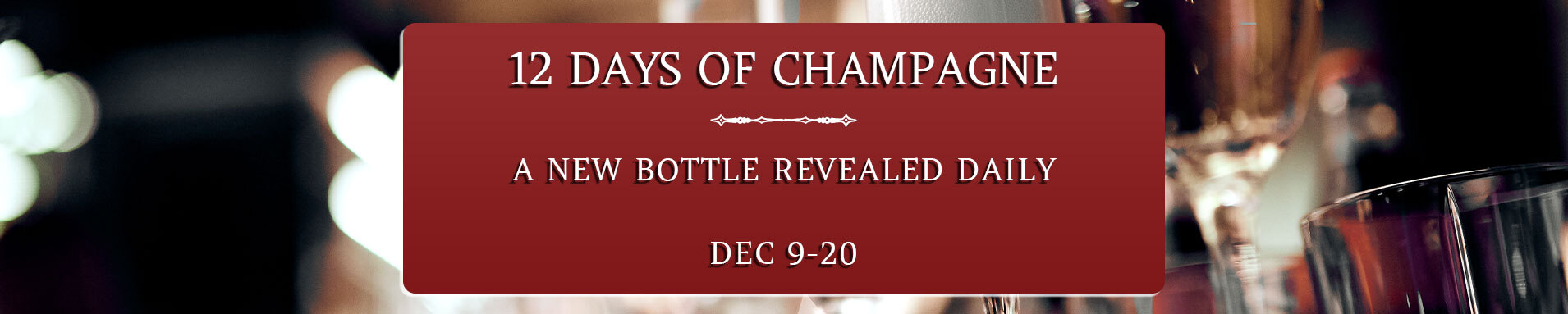 12 Days of Champagne banner
