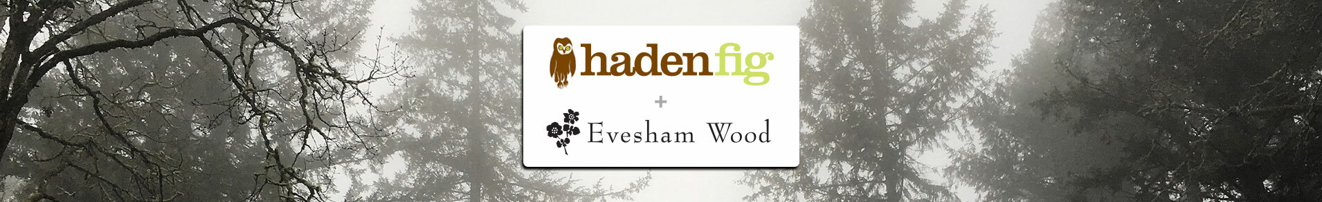 Evesham Wood Haden Fig Banner