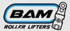 BAM ROLLER LIFTERS
