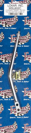 LOKAR Shift Lever TKO 500-600 Aluminum 12in chrome LOKMSL602C
