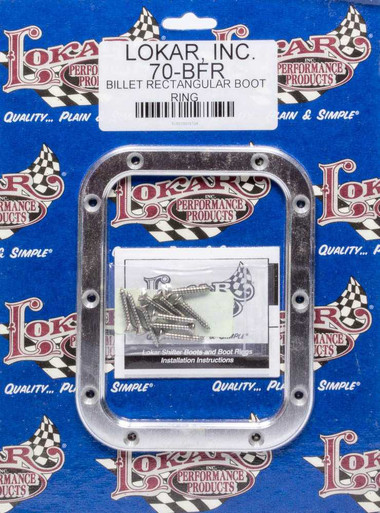 LOKAR Billet Rectangular Shift Boot Ring 6.75 In X 5.25 LOK70-BFR