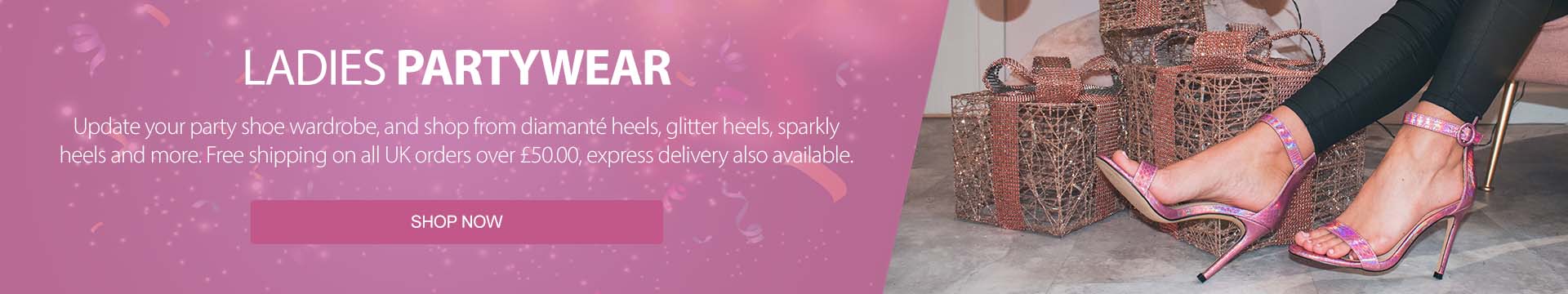 Update your party shoe wardrobe, and shop from diamanté heels, glitter heels, sparkly heels and more. 